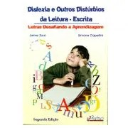 DISLEXIA E OUTROS DISTÚRBIOS DA LEITURA - ESCRITA